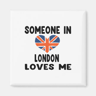 Någon i London Kärlek Me England British Flagga he Magnet