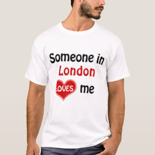 Någon i London kärlek me T Shirt