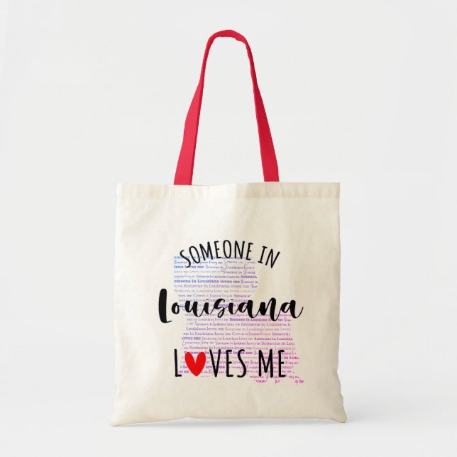 Någon i Louisiana Kärlek Me Tote Bag Tygkasse (Framsidan)
