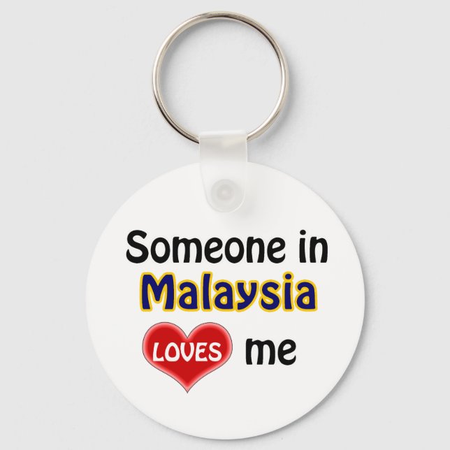 Någon i Malaysia Kärlek mig Nyckelring (Framsida)