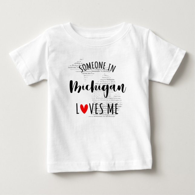 Någon i Michigan Kärlek Me Karta Baby T-skjortan T Shirt (Framsida)