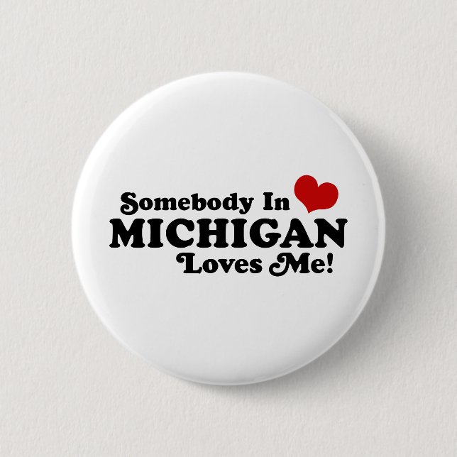 Någon i Michigan Kärlek me Knapp (Framsida)