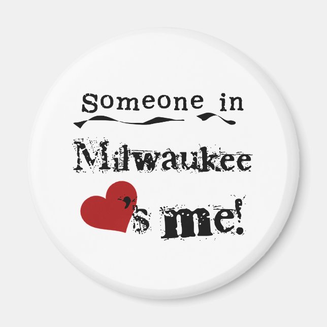Någon i Milwaukee Magnet (Framsidan)