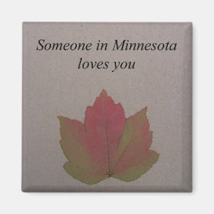 Någon i Minnesota älskar dig magneten Magnet