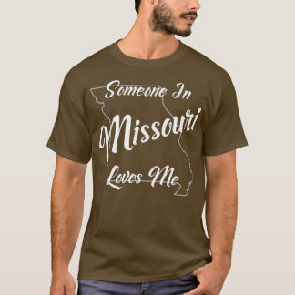 Någon i Missouri Kärlek Me State Karta-disposition T Shirt