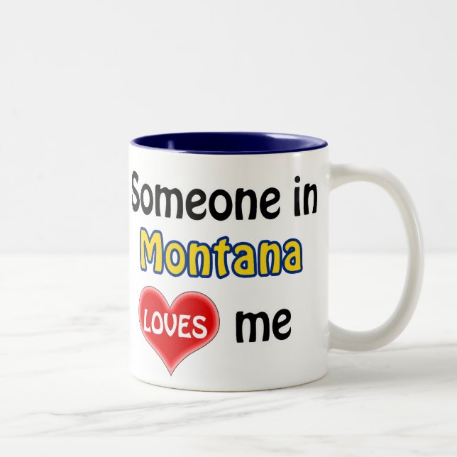 Någon i Montana kärlek mig Två-Tonad Mugg (Höger)