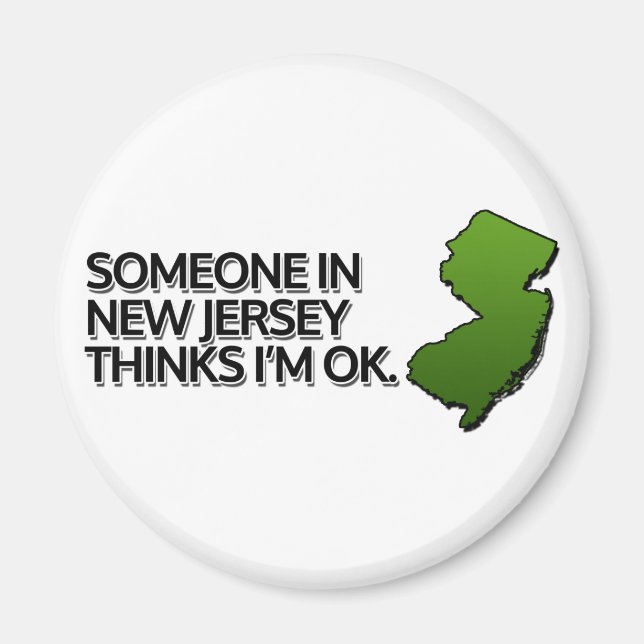 Någon i New jersey Thinks jag är okej Magnet (Framsidan)