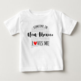 Någon i New mexico Kärlek Me Karta Baby T-skjorta T Shirt