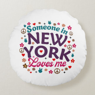 Någon i New York älskar mig Retro rolig design Rund Kudde