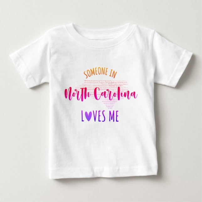 Någon i North Carolina Kärlek Me Baby T shirt (Framsida)