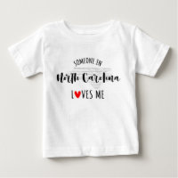 Någon i North Carolina Kärlek Me Baby T shirt