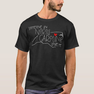 Någon i North Carolina Kärlek Me Funny State Karta T Shirt