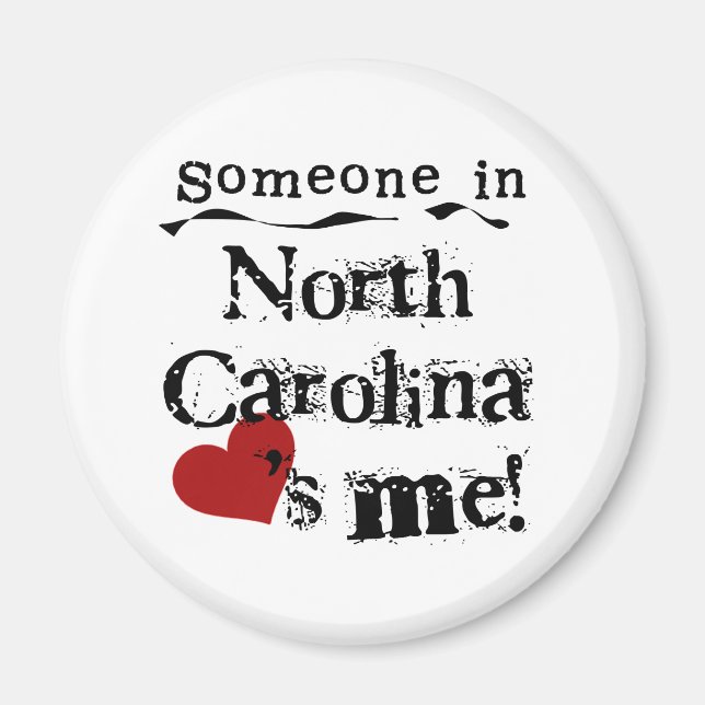 Någon i North Carolina Kärlek Me Magnet (Framsidan)