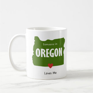 Någon i Oregon Kärlek Me Coffee och Tea Mugg
