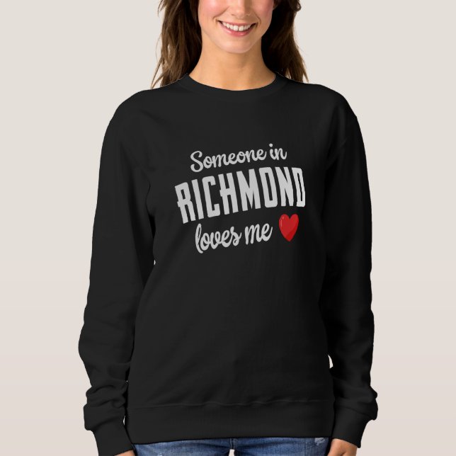 Någon i Richmond älskar mig T Shirt (Framsida)