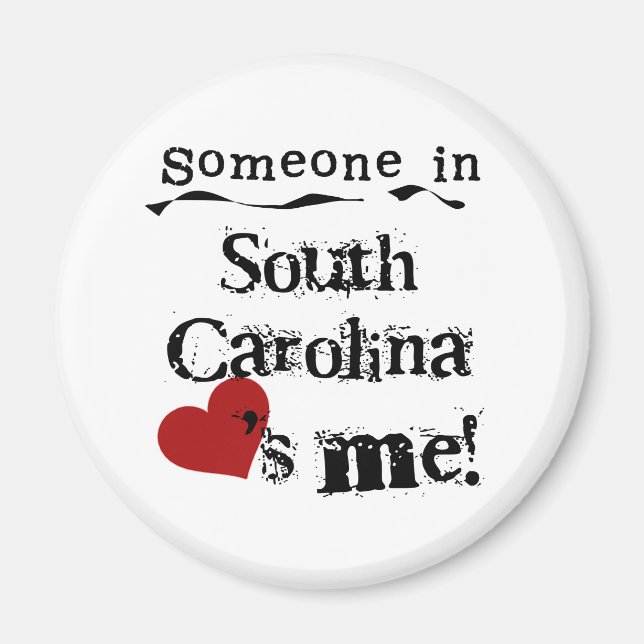 Någon i South Carolina Kärlek Me Magnet (Framsidan)