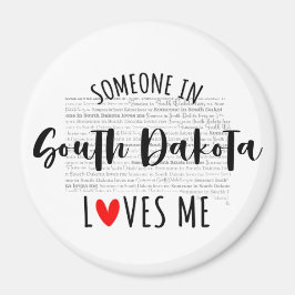 Någon i South Dakota Kärlek Me Magnet