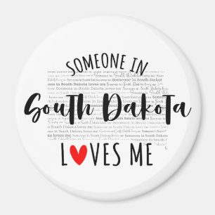 Någon i South Dakota Kärlek Me Magnet