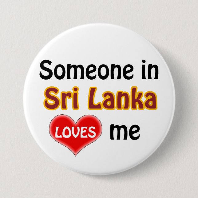 Någon i Sri Lanka kärlek mig Knapp (Framsida)