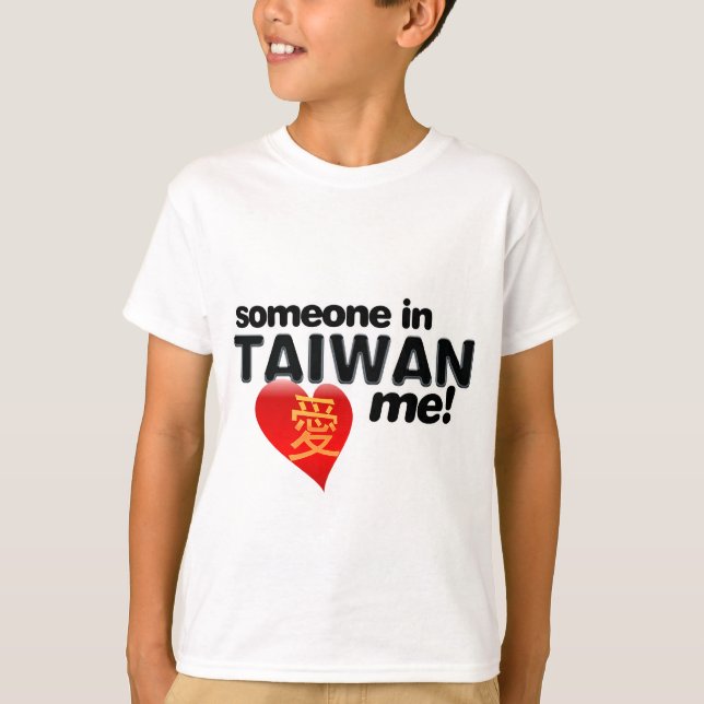 Någon i Taiwan älskar mig! Tee (Framsida)