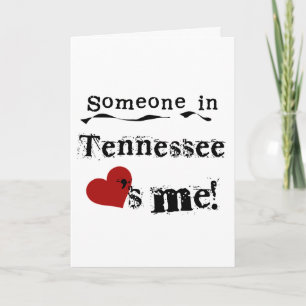 Någon i Tennessee Kärlek Me Kort