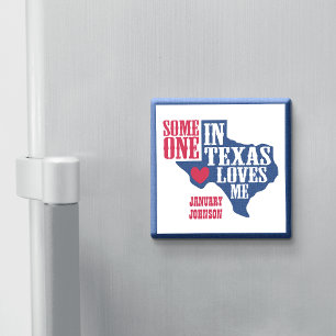 Någon i Texas Kärlek Magnet