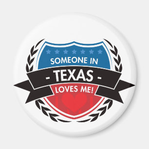 Någon i Texas Kärlek Me Magnet