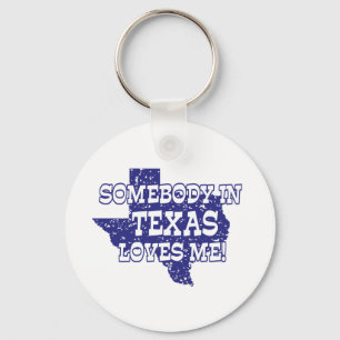 Någon i Texas Kärlek Me Nyckelring