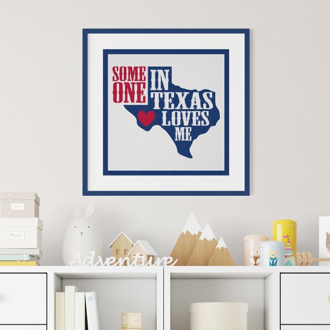 Någon i Texas Kärlek Me Poster (Skapare uppladdad)