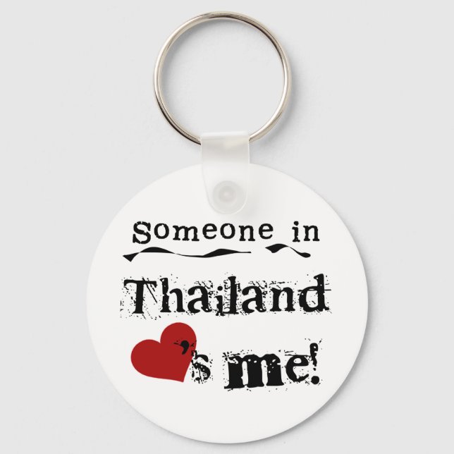 Någon i Thailand Kärlek Me Nyckelring (Framsida)