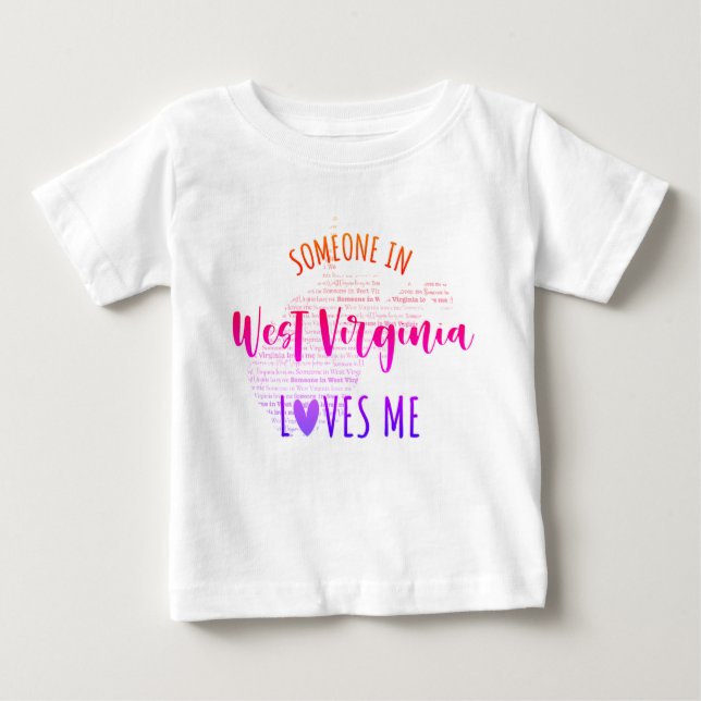 Någon i Väster Virginia Kärlek Me Baby T shirt (Framsida)