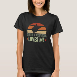 Någon i Väster Virginia Kärlek Me Retro Vintage St T Shirt