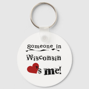 Någon i Wisconsin älskar mig Nyckelring