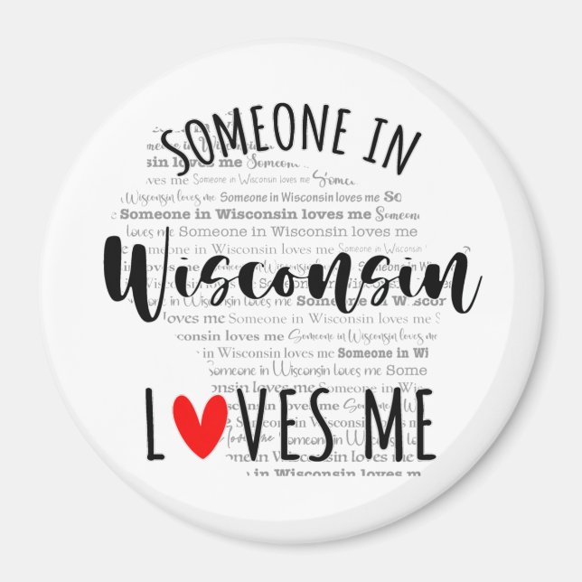 Någon i Wisconsin Kärlek Me Magnet (Framsidan)