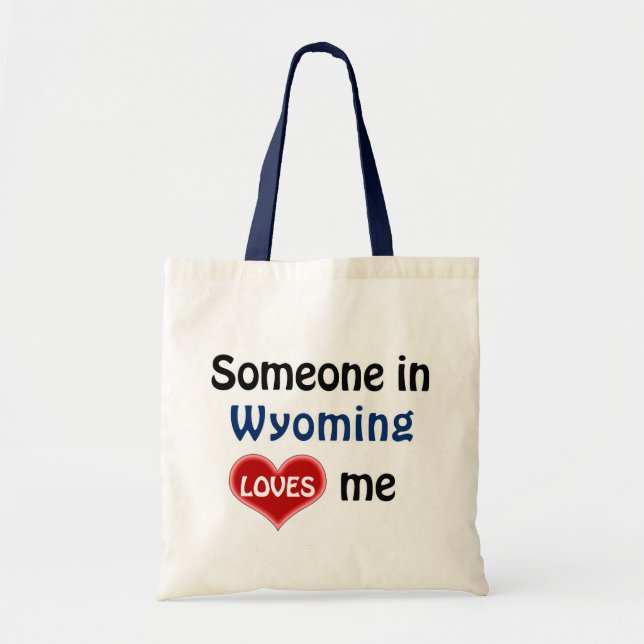 Någon i Wyoming kärlek mig Tygkasse (Framsidan)