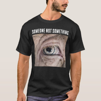 NÅGON INTE NÅGOT GRIS VEGAN T-Shirt