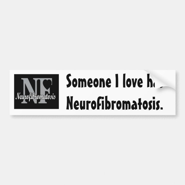Någon jag älskar har Neurofibromatos. Bildekal (Framsidan)