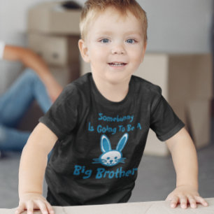 Någon kommer bli en storebror. t shirt