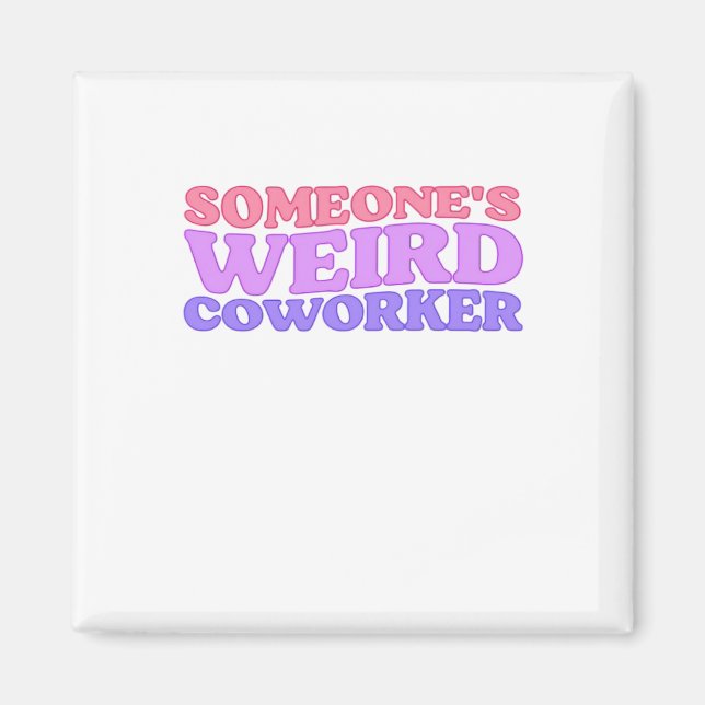 Någon Konstig Coworking Classic Magnet (Framsidan)