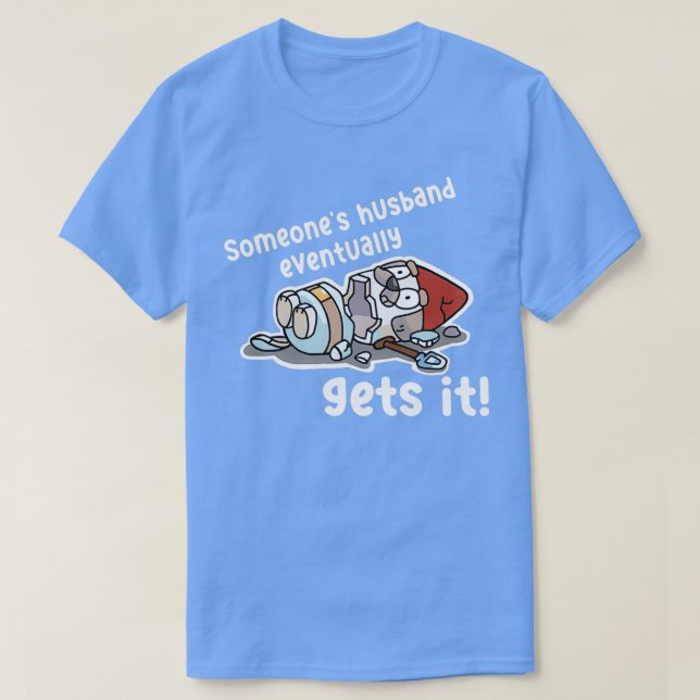 Någon Make till slut T Shirt (Design framsida)