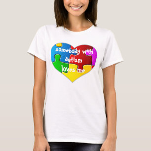 Någon med Autism älskar mig Tee Shirt