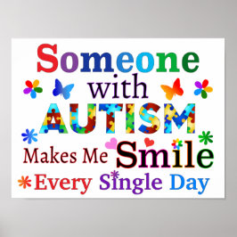 Någon med AUTISM gör mig SMILE Poster