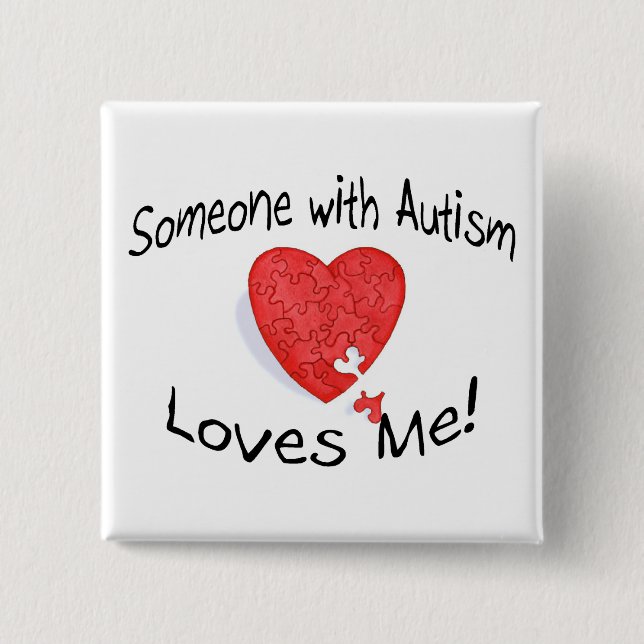 Någon med Autism Kärlek Me (P HT) Knapp (Framsida)