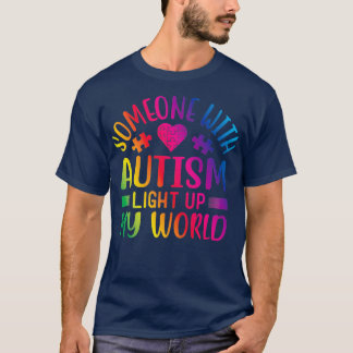 Någon med Autism Light Up My World T Shirt