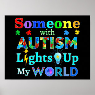 Någon med AUTISM Ljus Up My WORLD Poster