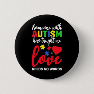 Någon med autism som lurar mig Kärlek behöver inge Knapp