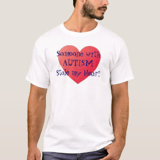Någon med Autism stal min hjärtautslagsplats T Shirt