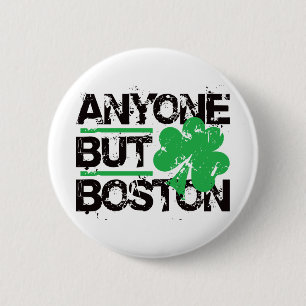 Någon men Boston! Knapp