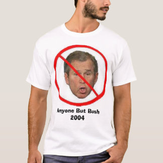 Någon men Bush 2004 T Shirt