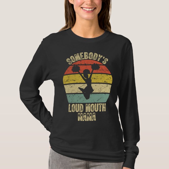 Någon s Högljudda Mamma Mors Dag T Shirt (Framsida)